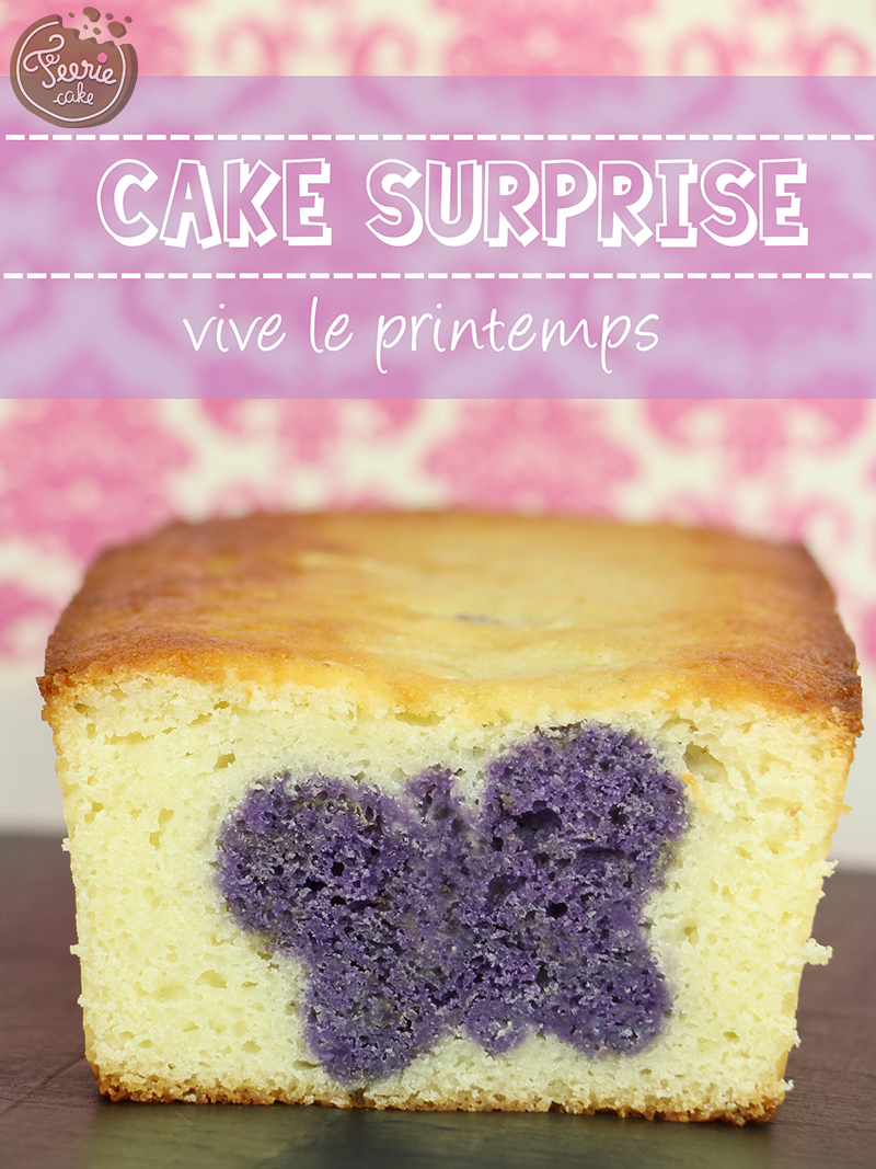 Cake surprise "Vive le printemps"