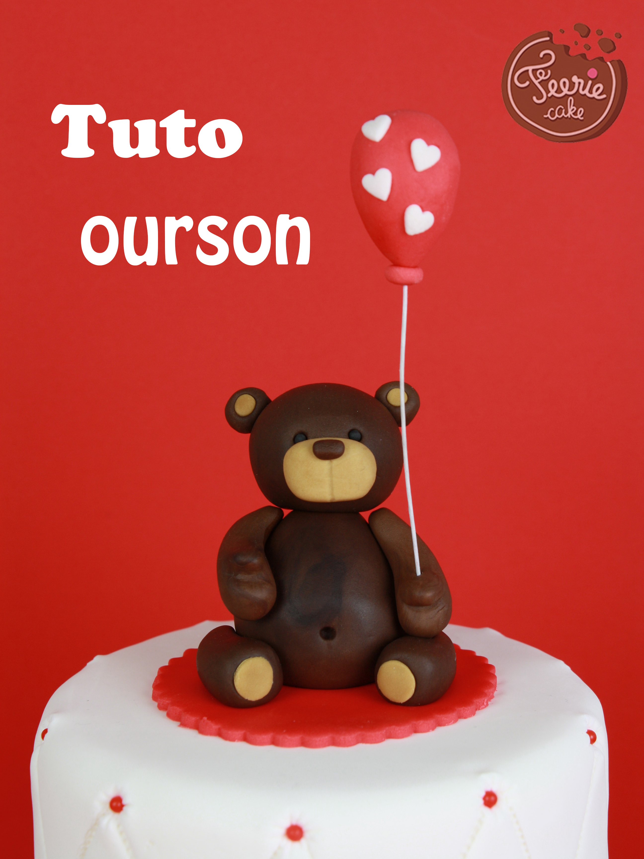 Fiche Recette Tuto Top Cake Petit Ourson En Chocolat Feerie Cake