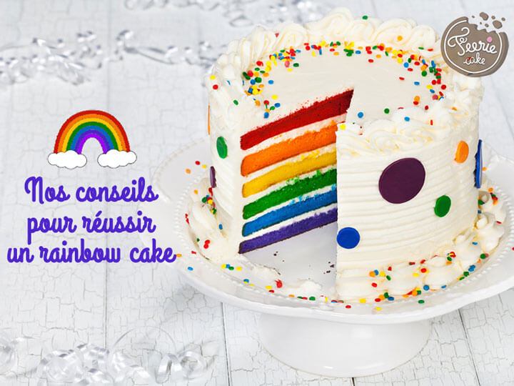 Nos conseils pour réussir un rainbow cake