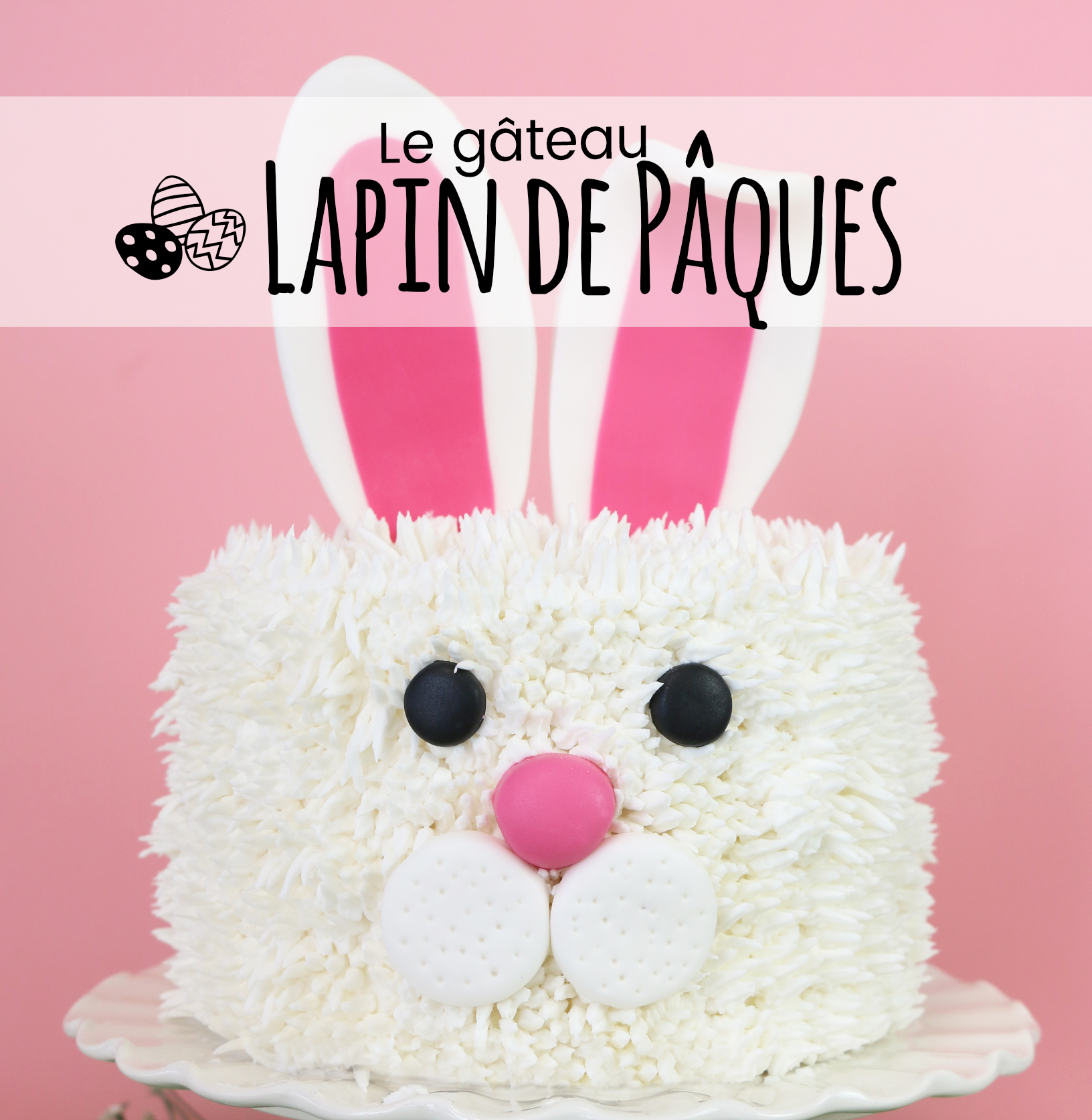 Lapin De P Ques Croquer Le Tutoriel F Erie Cake Blog