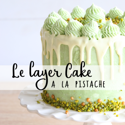 Layer cake à la pistache