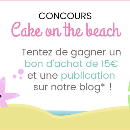 Concours « Cake On The Beach » 2018