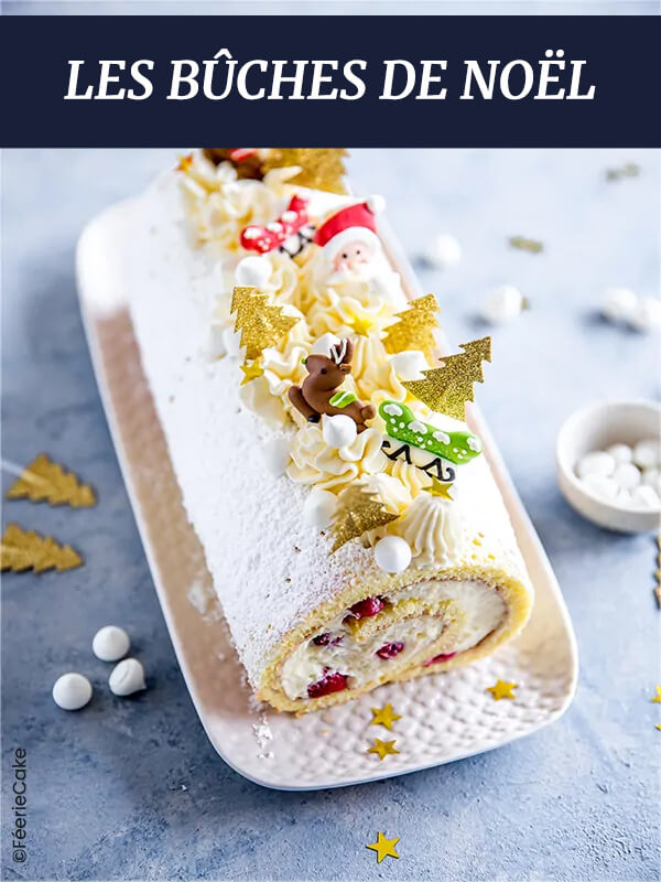 Les bûches de Noël - Féerie cake